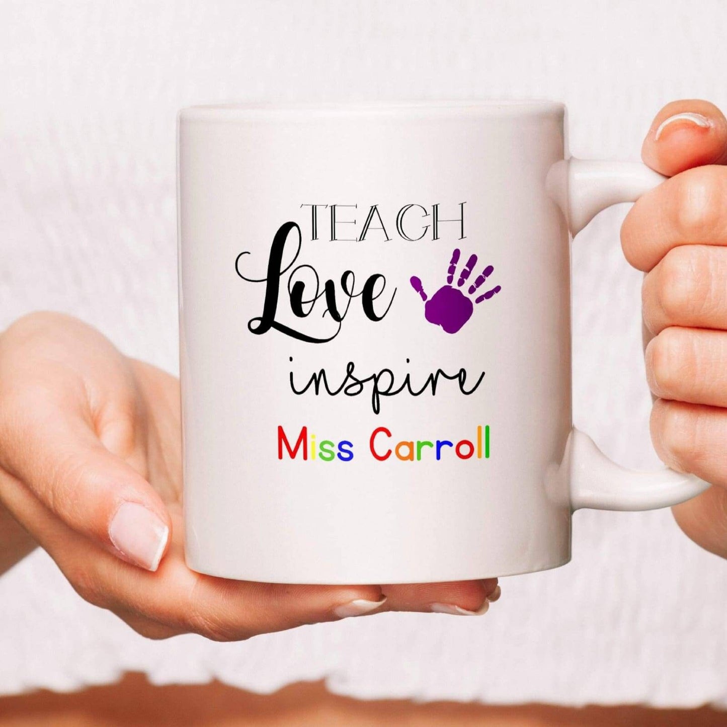 Personalised Teach Love Inspire Teacher Mug